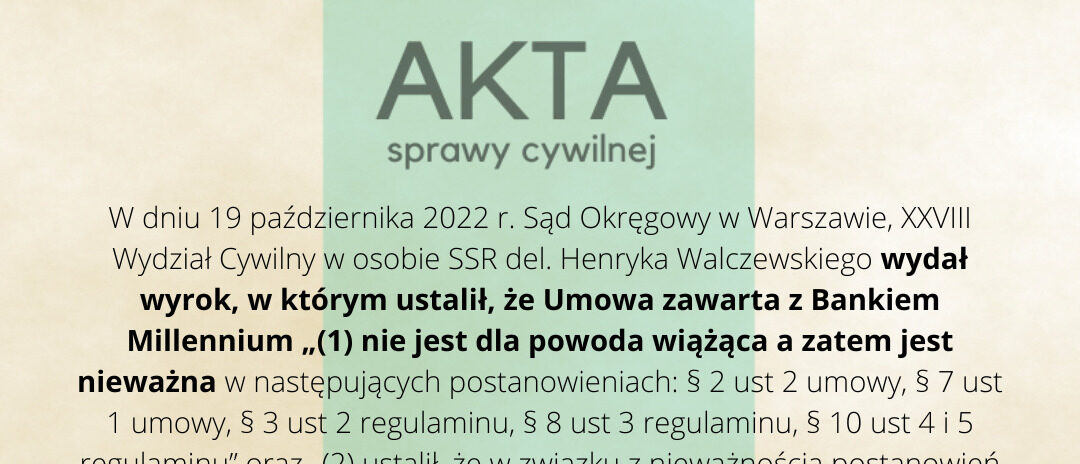 Ilustracja do: Umowa zawarta z Bankiem Millennium NIEWAŻNA!