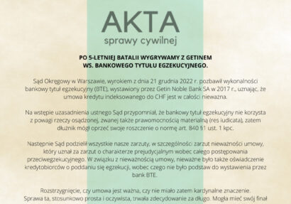 Ilustracja do: PO 5-LETNIEJ BATALII WYGRYWAMY Z GETINEM WS. BANKOWEGO TYTUŁU EGZEKUCYJNEGO