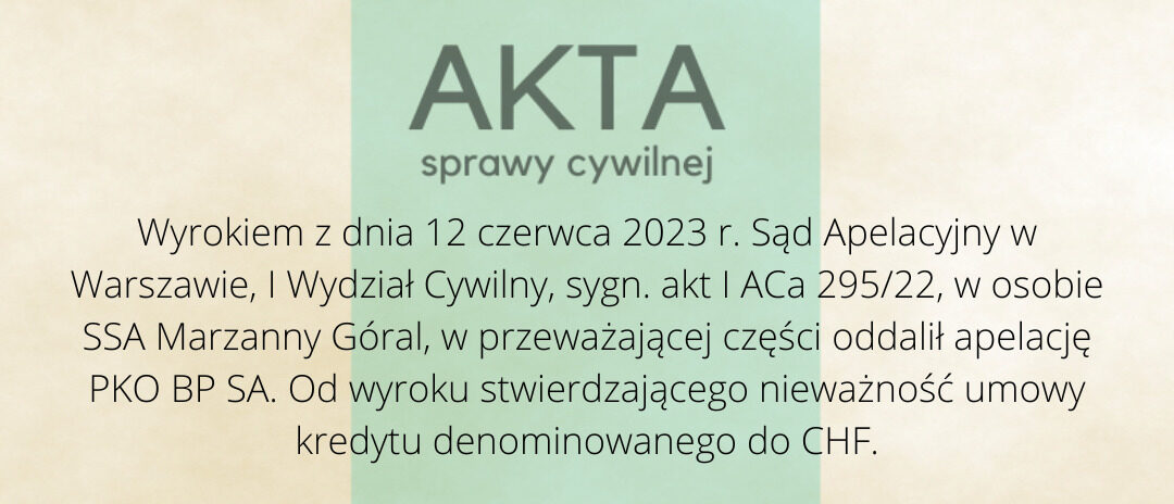 Ilustracja do: Apelacja PKO BP SA. oddalona!