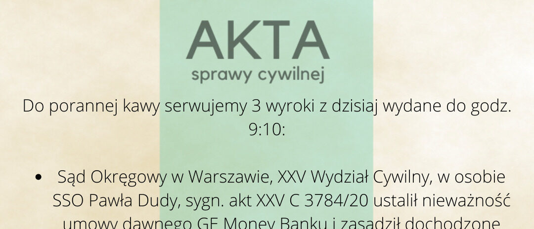 Ilustracja do: Do porannej kawy serwujemy 3 wyroki z dzisiaj wydane do godziny 9:10