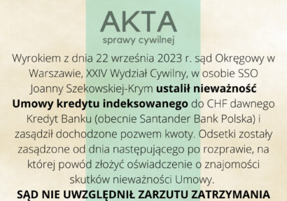 Ilustracja do: Kredyt indeksowany Santander Bank unieważniony