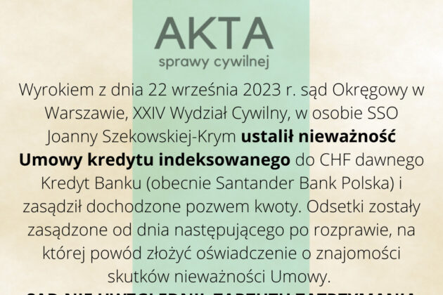 Ilustracja do: Kredyt indeksowany Santander Bank unieważniony